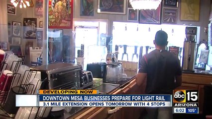Downtown Mesa businesses prepare for light rail