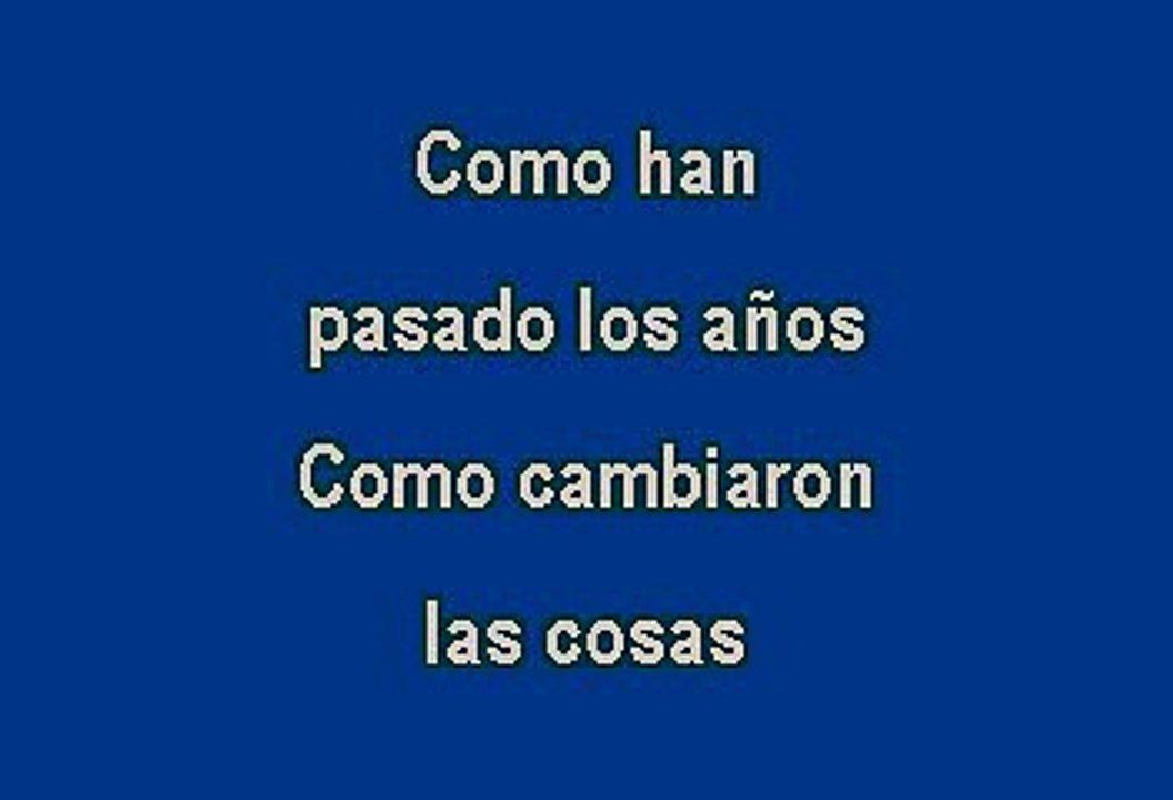 Rocio Durcal - Como han pasado los años (Karaoke)