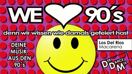 Hits der 90er - die besten Dance Kracher - presented by WE LOVE 90´s