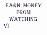 earn money watching videos online