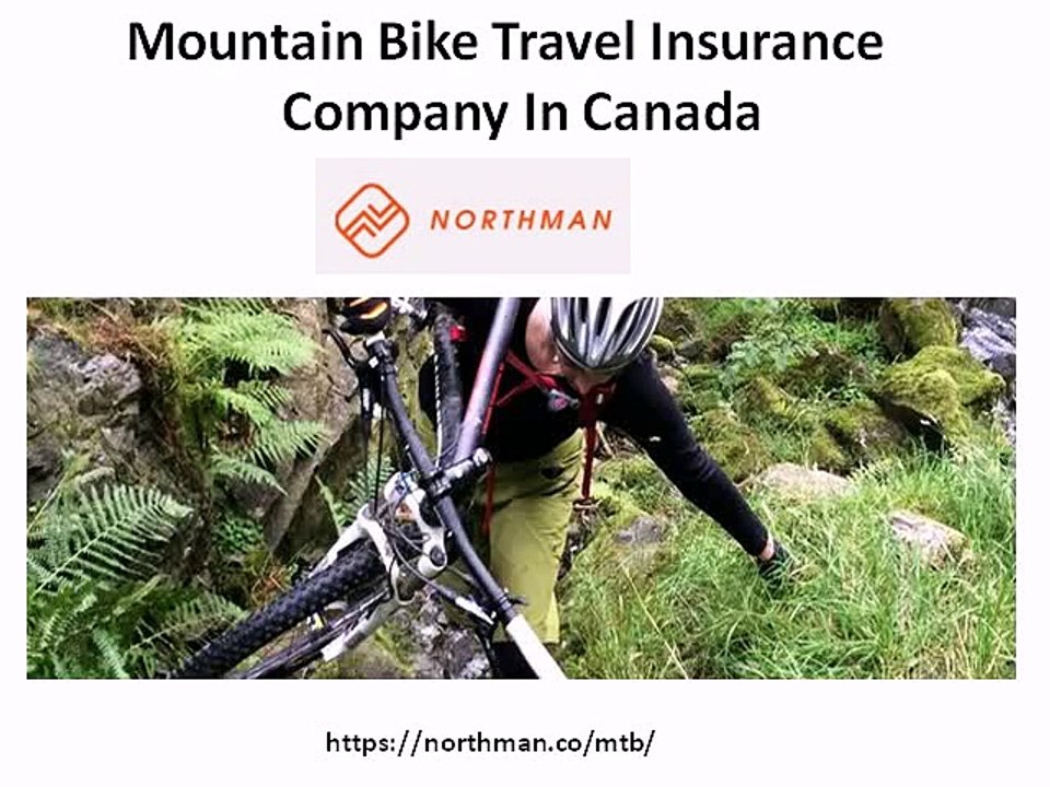 Mountain Bike Travel Insurance Company In Canada