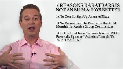5 Reasons Karatbars Is Not An MLM & Pays Better