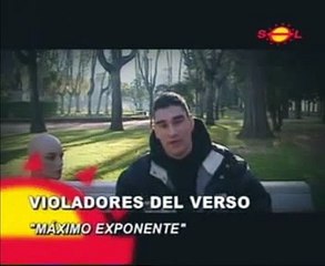 Violadores del Verso - Maximo exponente