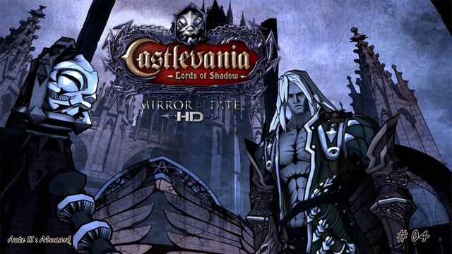 Castlevania Lords of Shadow - Mirror of Fate HD (04-08) (Acte II - Alucard 01-03)