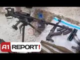 A1 Report - Lazarat, gjendet në pusetë arsenali i armëve që u përdorën ndaj policisë