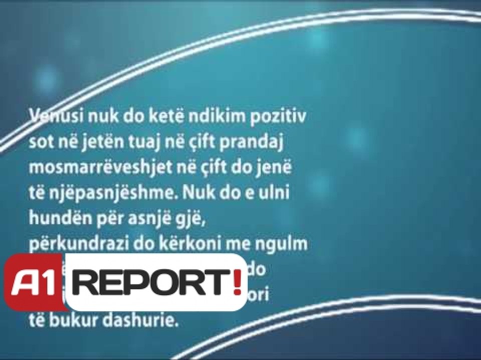 Rreze Dielli- Horoskop 8 korrik