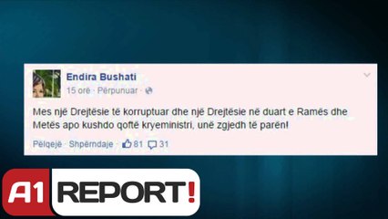 A1 Report - Endira Bushati lë "gojëhapur":  Zgjedh drejtësinë e korruptuar