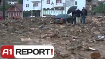 A1 Report - Përmbytje në Maqedoni, 5 viktima, mes tyre 2 fëmijë