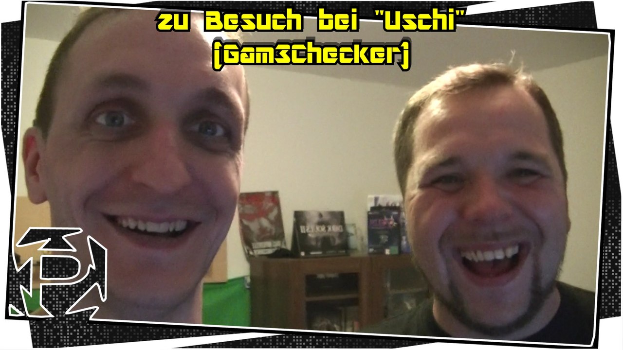 Zu besuch bei... "uschi" (gam3checker)[2015er version]