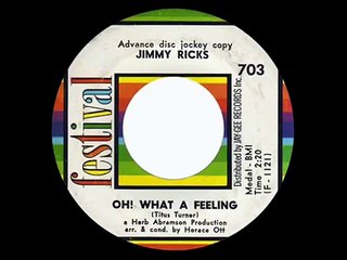 Jimmy Ricks - Oh! What A Feeling
