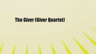 The Giver (Giver Quartet)