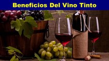 Beneficios Del Vino Tinto - Propiedades Del Vino Tinto - Para Que Sirve El Vino Tinto