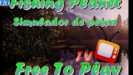 Fishing Planet gameplay ( Simulador de pesca) (REPLAY) (2015-08-22 22:22:23 - 2015-08-23 00:15:27)