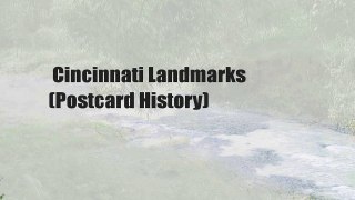 Cincinnati Landmarks (Postcard History)