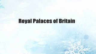 Royal Palaces of Britain