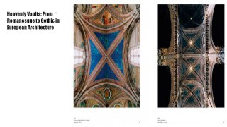 Heavenly Vaults: From Romanesque to Gothic in European