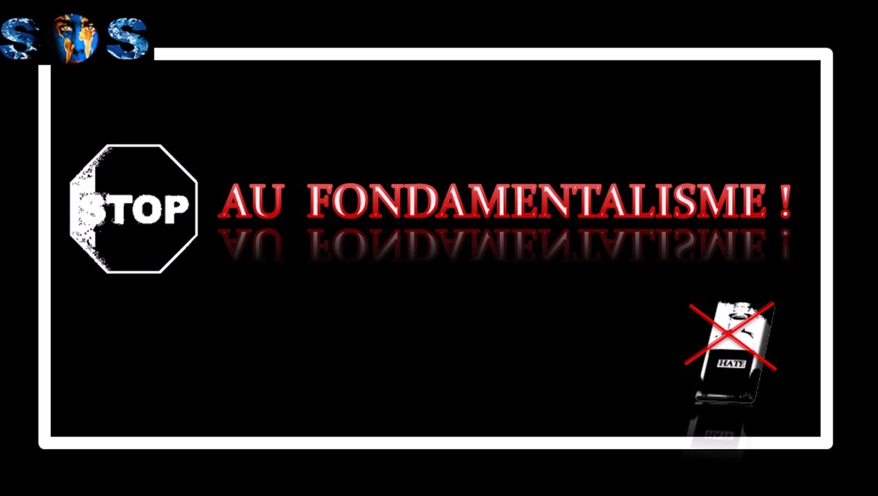Stop au fondamentalisme_Clip HD