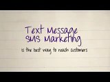 The Benefits of SMS Text Message Mobile Marketing