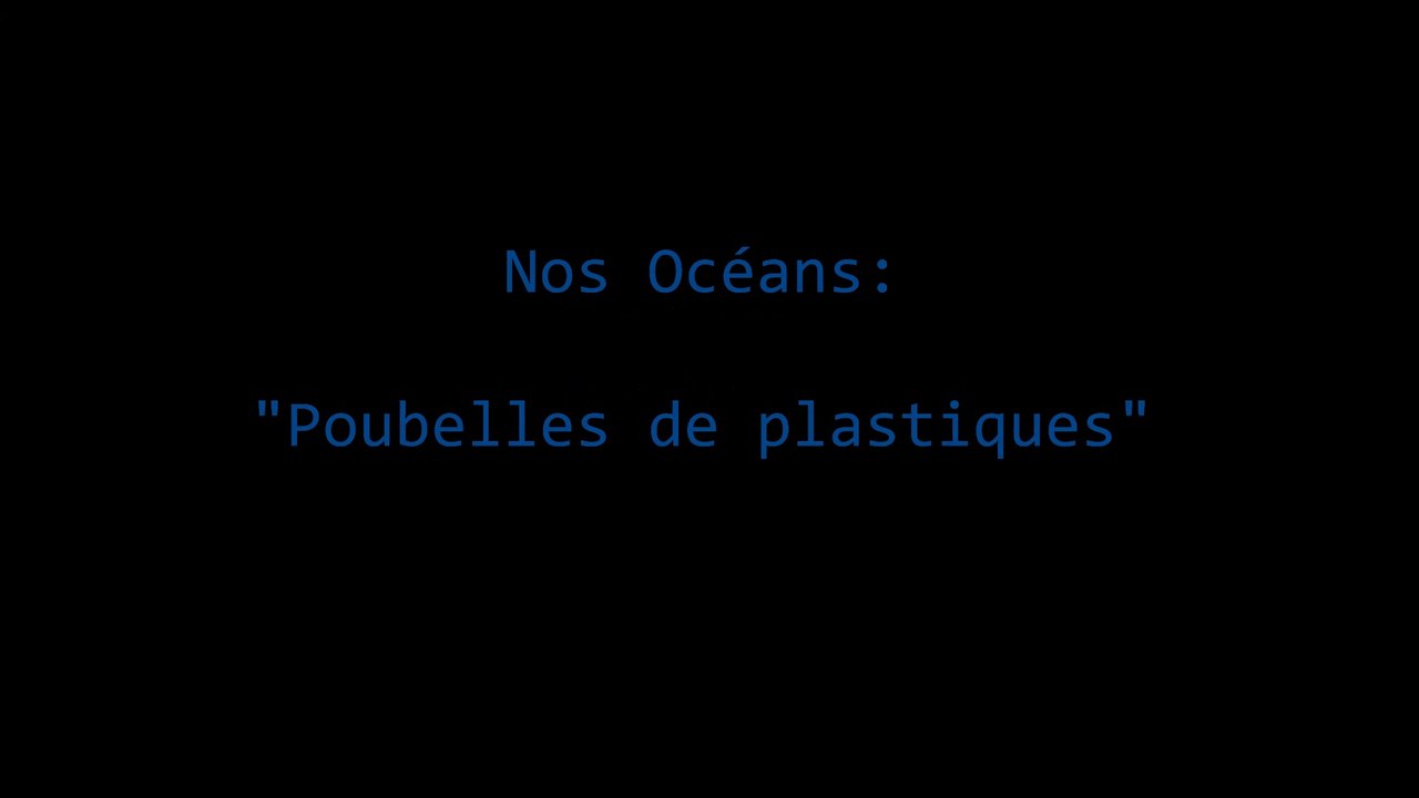 Nos Océans poubelles plastiques 2014_Clip HD