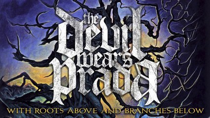 The Devil Wears Prada - Sassafras (Audio)