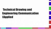 Technical Drawing and Engineering Communication (Applied