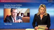 Britischer Europa Politiker - EU Projekt stirbt gerade 26.10.2011