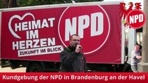 NPD-Kundgebung und Bürgergespräch in Brandenburg an der Havel. Zur Landtagswahl NPD wählen