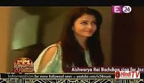 Aishwarya Rai Bachchan Sing For Jazbaa 23rd August 2015 Hindi-Tv.Com