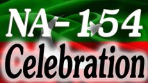 Pakistan Tehreek-e-Insaf PTI Celebration after NA122 Result Pakistan