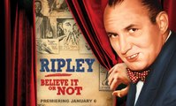 Documentary 2016|  Ripley Believe it or Not