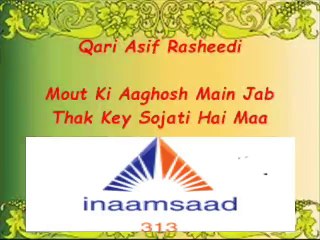 Mout Ki Aaghosh Main Jab Thak Key Sojati Hai Maa - Qari Asif Rasheedi - Ramadhan Album 2015