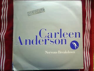 CARLEEN ANDERSON -NERVOUS BREAKDOWN(RIP ETCUT)CIRCA REC 94
