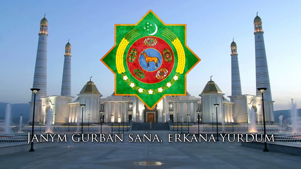 National Anthem of Turkmenistan - Garaşsyz, Bitarap Türkmenistanyň Döwlet Gimni
