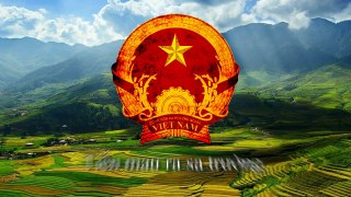 National Anthem of Vietnam (Việt Nam) - Tiến Quân Ca
