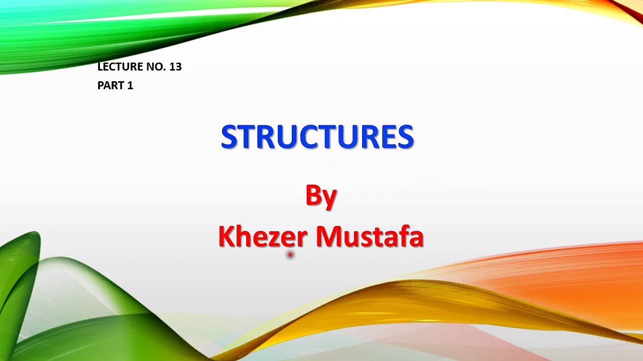 Structures Part 1