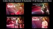 Coke Studio Season 8 Episode 1 Full Songs JukeBox - Atif Aslam,Mai Dhai, Nabeel and Mikal Band