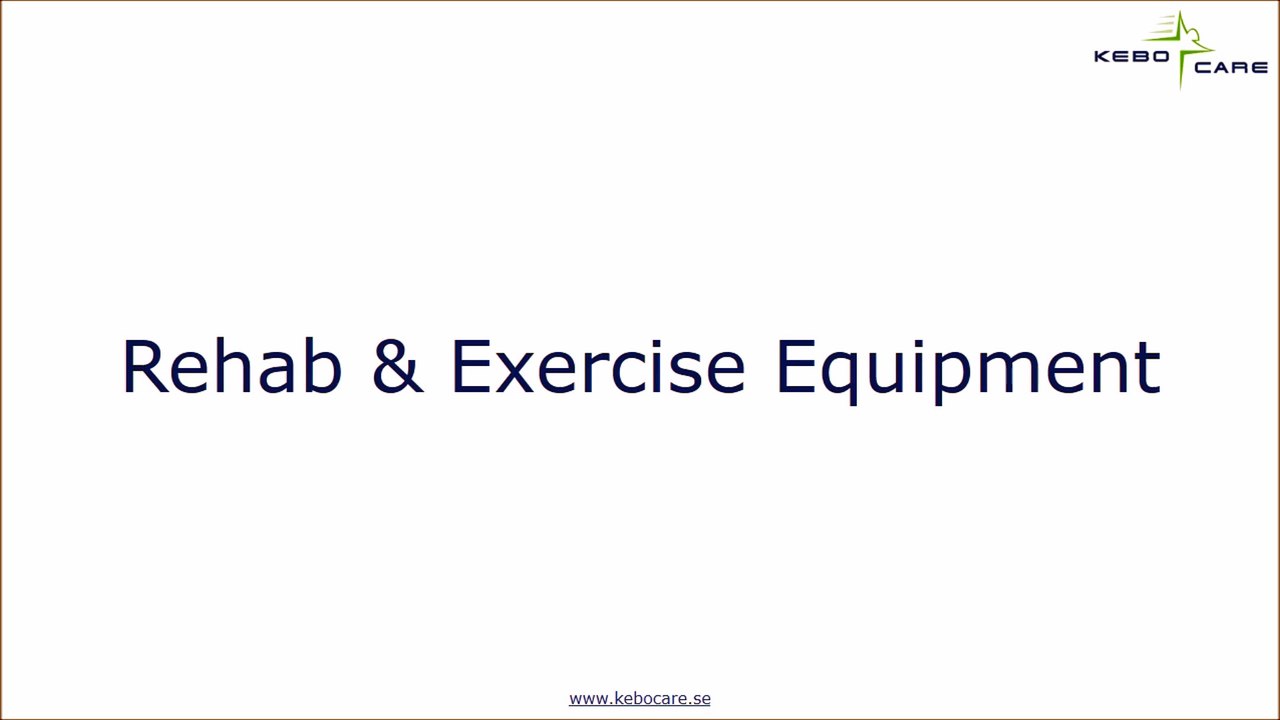 Exercise,Rehabilitation & Treatment Equipment