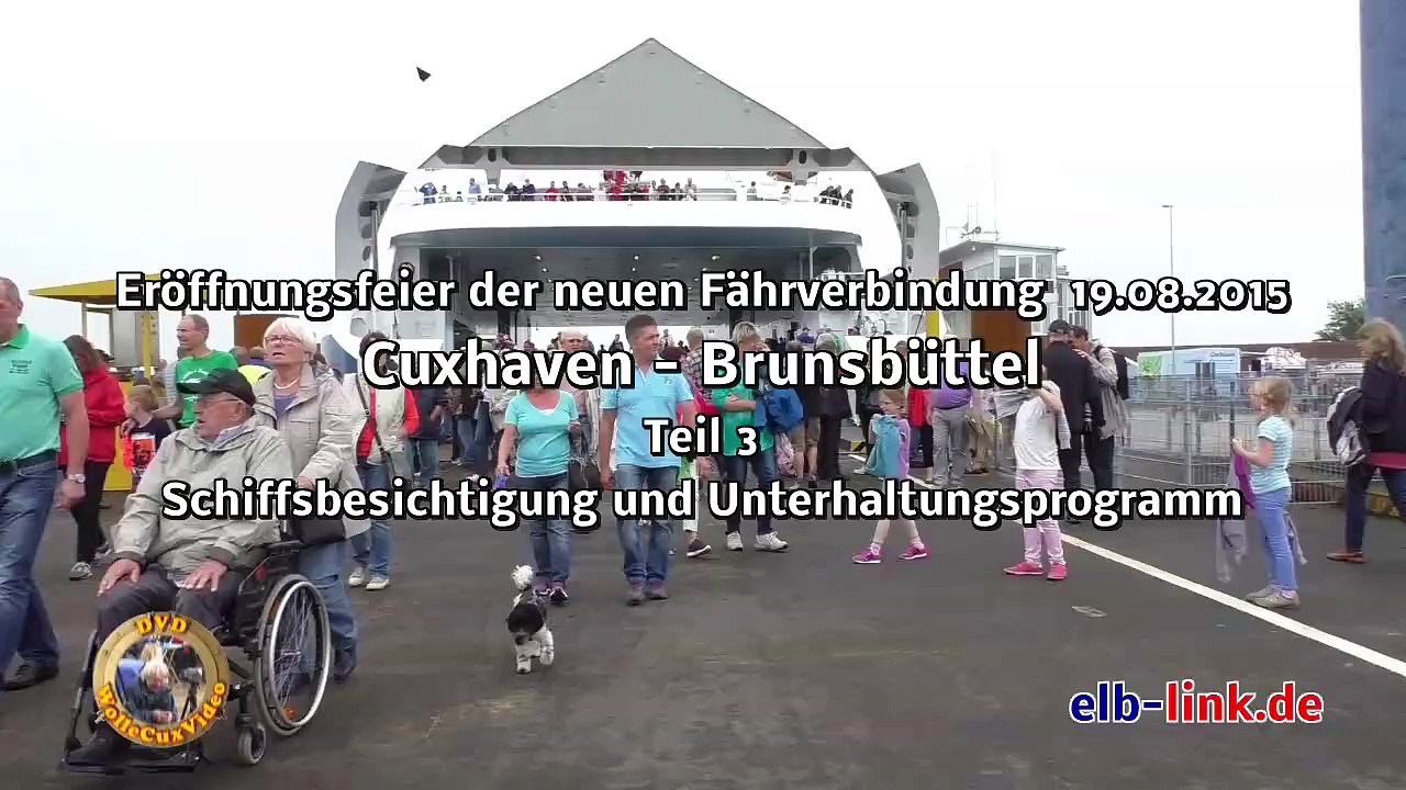 Neue Fährverbindung Cuxhaven - Brunsbüttel Teil 3