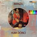 OST Tu Mujhay Kaisay Bhool - Ghulam Abbas - Manzil (True Stereo Audio)