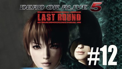 Dead or Alive 5 Last Round Walkthrough Part 12 - Gameplay