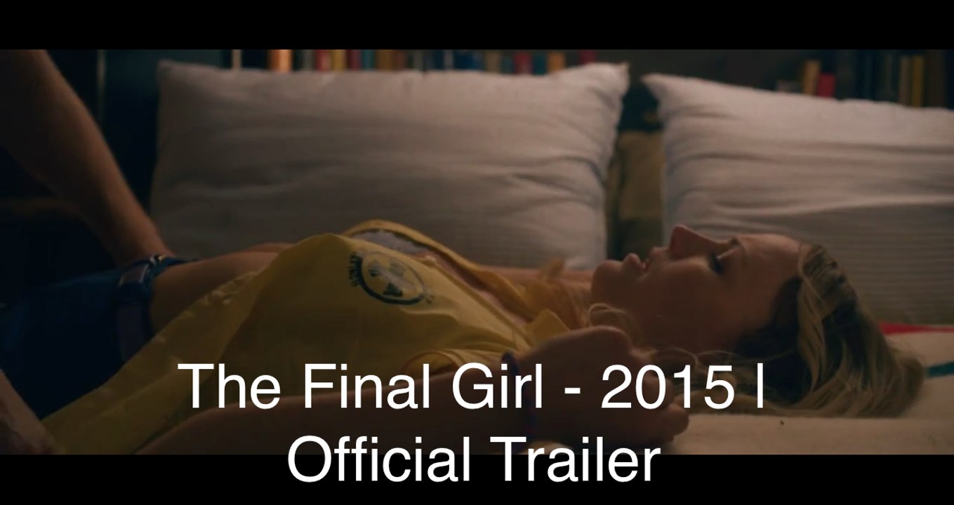 The Final Girls Official Trailer @1 (2015) - Alexander Ludwig, Nina Dobrev Movie HD