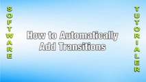Corel VideoStudio Pro X5   Auto Transitions Tutorial
