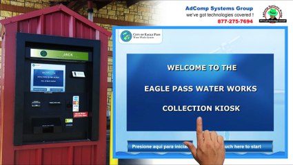 Utility Payment Kiosk - Eagle Pass Water Works