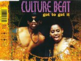CULTURE BEAT - Got to get it (extended album mix)