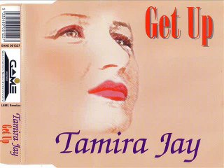 TAMIRA JAY - Get up (extended mix)