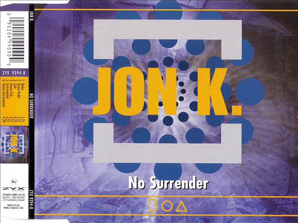 JON K. - No surrender (house club)