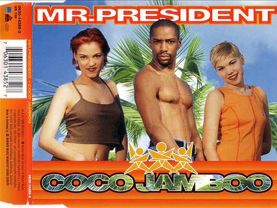 MR. PRESIDENT - Coco jamboo (extended version)