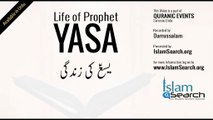 Life of Prophet Story of Yasa ( عليه السلام ) (Urdu)