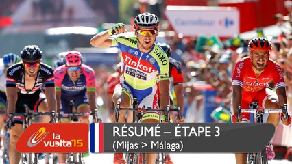 Résumé - Étape 3 (Mijas / Málaga) - La Vuelta a España 2015