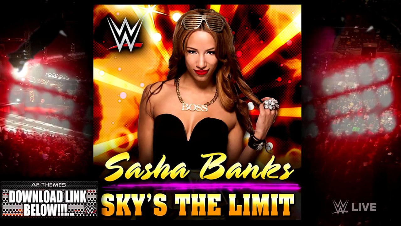 WWE NXT: "Sky’s The Limit" (Sasha Banks) Theme Song + AE (Arena Effect)